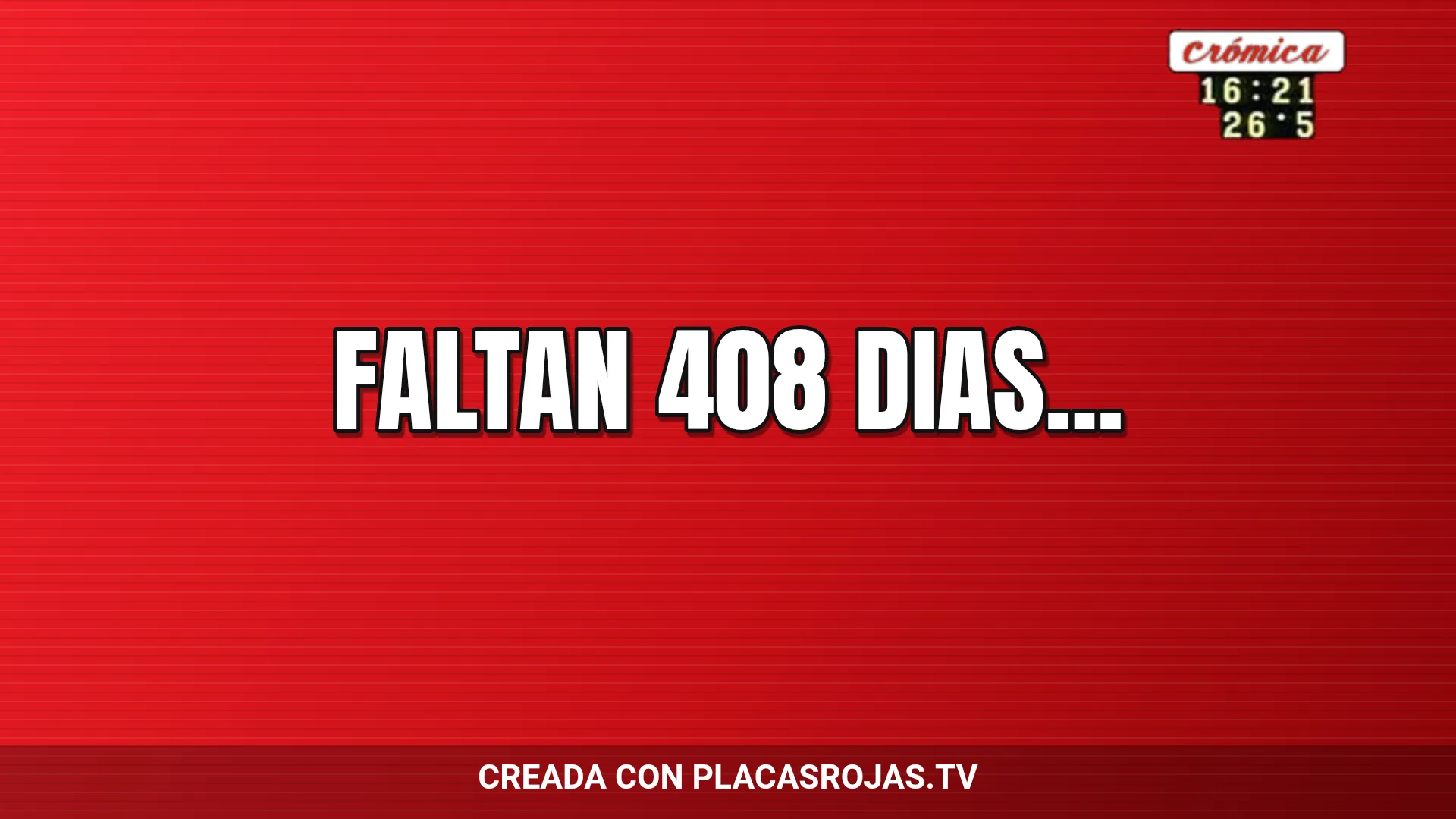 FALTAN 408 DIAS...