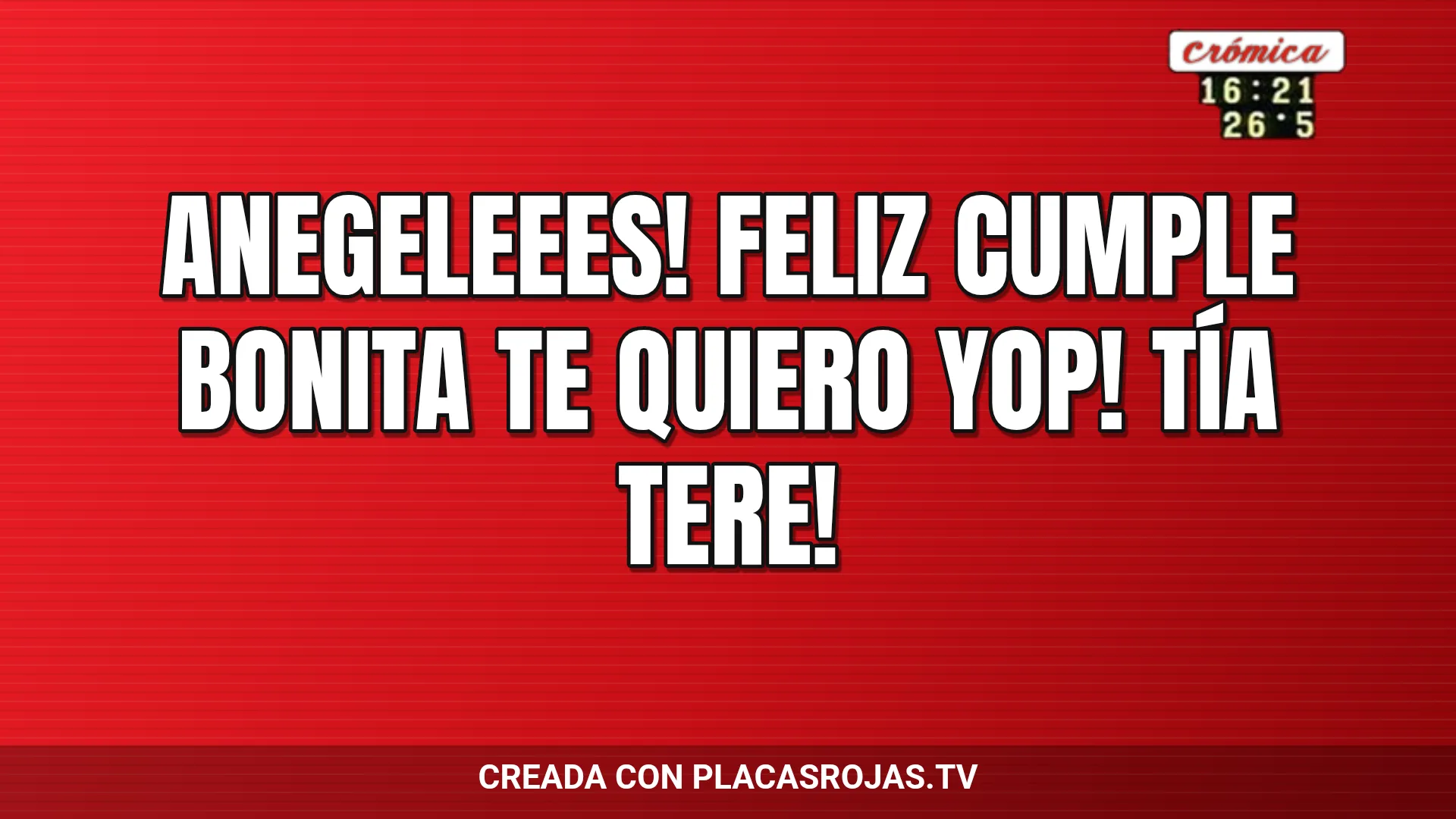 Anegeleees! Feliz cumple bonita te quiero yop! Tía Tere!