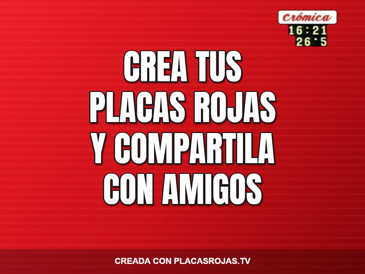 crea tus
placas rojas
y compartila
con amigos