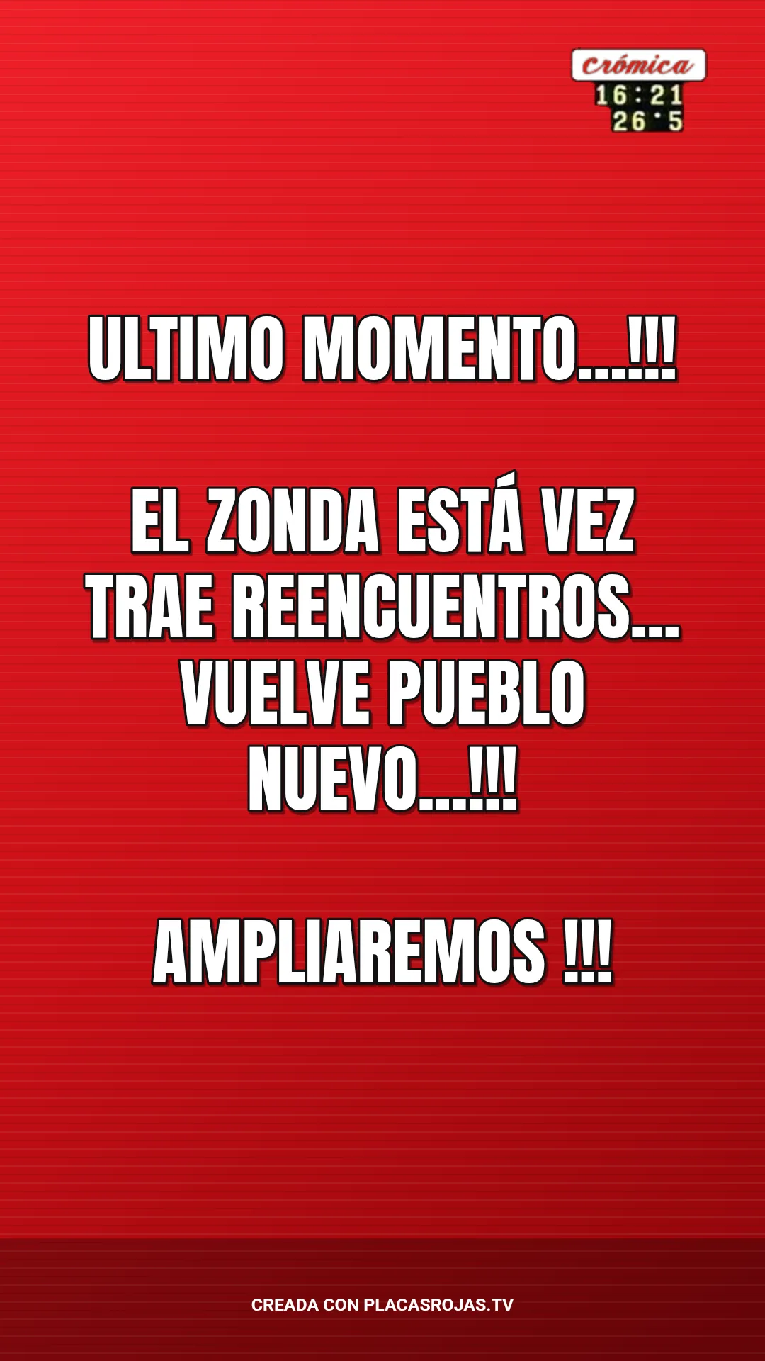 ULTIMO MOMENTO...!!!

El zonda está vez trae reencuentros...
      VUELVE PUEBLO NUEVO...!!!

                AMPLIAREMOS !!!